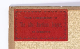 Duplicate Copy of the Souvenir from the Afro-American League of Tennessee to Hon. James M. Ashley