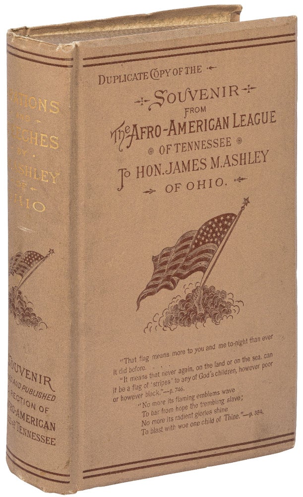 Item #450314 Duplicate Copy of the Souvenir from the Afro-American League of Tennessee to Hon. James M. Ashley. Benjamin W. ARNETT, James M. Ashley Frederick Douglass.