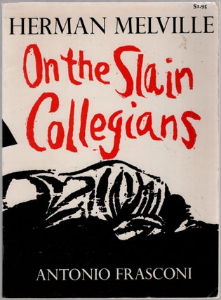 Item #450348 On the Slain Collegians. Herman MELVILLE