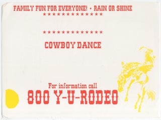 Item #450542 (Broadside): Family Fun For Everyone. Cowboy Dance. For Information Call 800 Y-U-RODEO