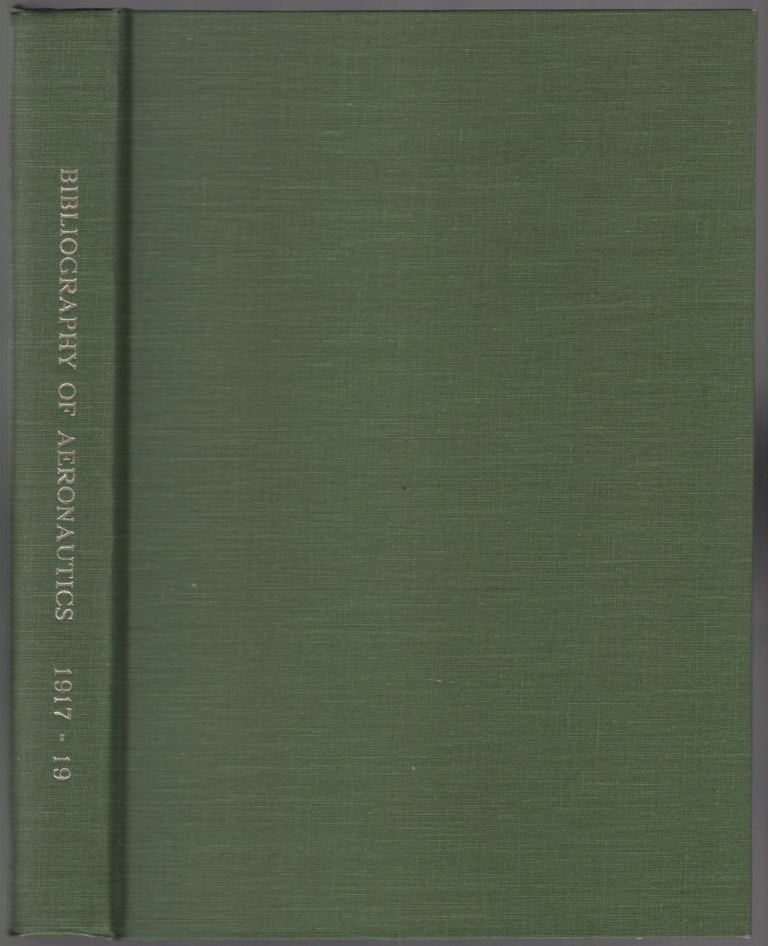 Item #450622 Bibliography of Aeronautics: 1917-1919. Paul BROCKETT.