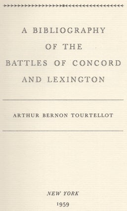 A Bibliography of the Battles of Concord and Lexington