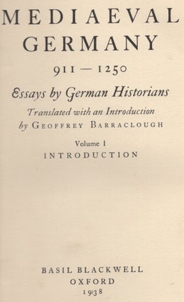Mediaeval Germany 911-1250. Essays by German Historians. Volume 1: Introduction (ONLY)