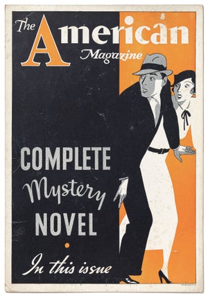 Item #451383 [Broadside]: The American Magazine. Complete Mystery Novel in This Issue