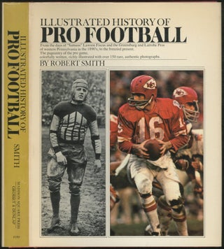 Item #451800 Illustrated History of Pro Football. Robert SMITH