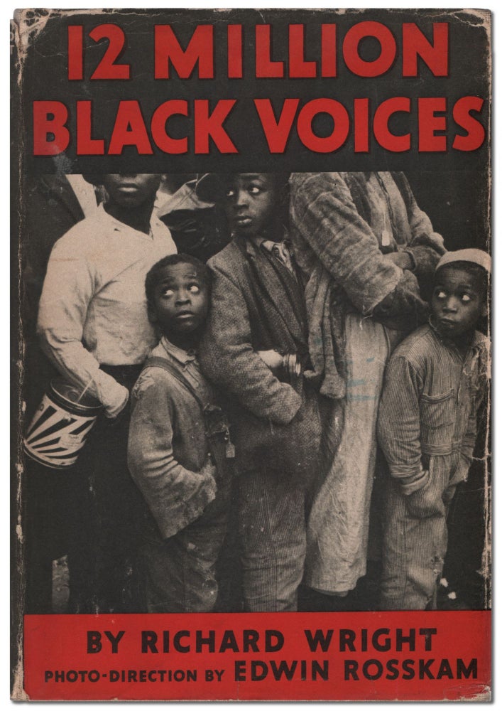 Item #451926 12 Million Black Voices: A Folk History of the Negro in the United States. Richard WRIGHT.
