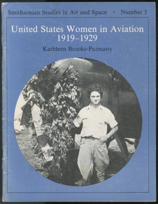 Item #451929 United States Women in Aviation 1919-1929. BROOKS-Pazmany