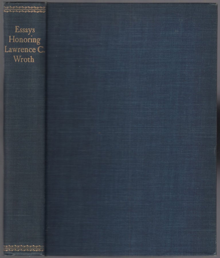 Item #452246 Essays Honoring Lawrence C. Wroth