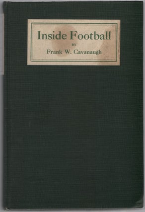 Item #452741 Inside Football. Major Frank W. CAVANAUGH