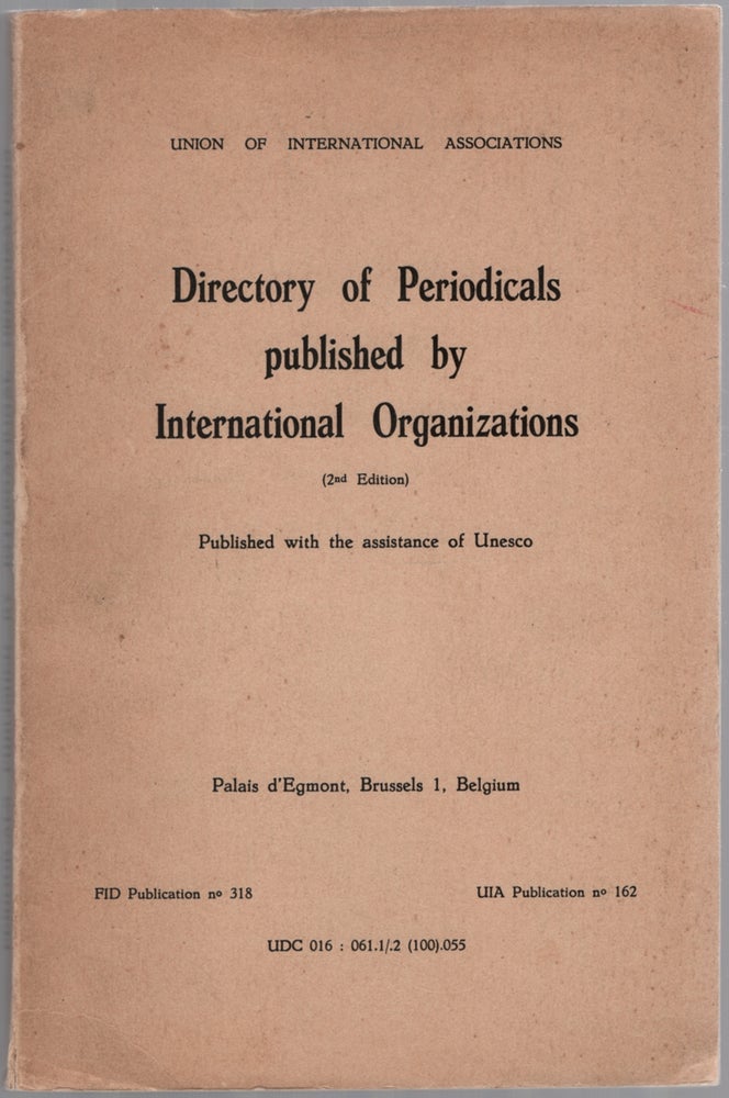 Item #452976 Directory of Periodicals Published by International Organizations
