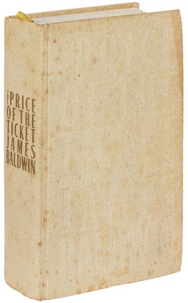 Item #453236 The Price of the Ticket: Collected Nonfiction, 1948–1985. James BALDWIN