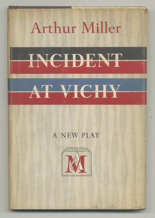 Item #453483 Incident at Vichy. Arthur MILLER