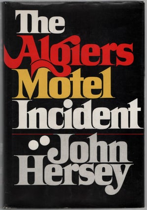 Item #453532 The Algiers Motel Incident. John HERSEY