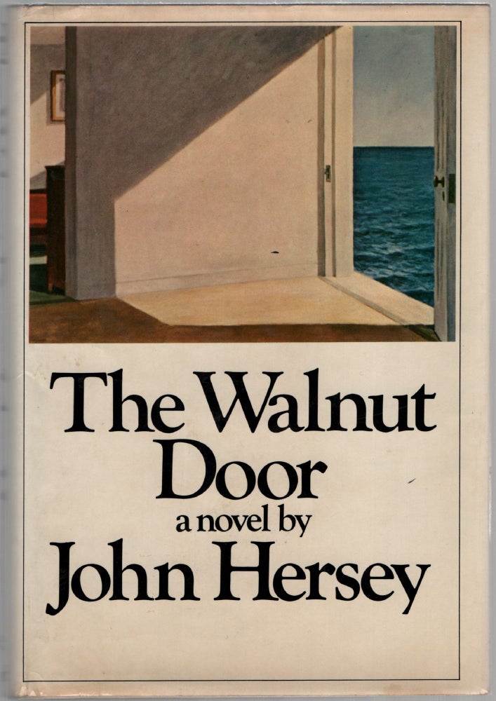 Item #453533 The Walnut Door: A Novel. John HERSEY.