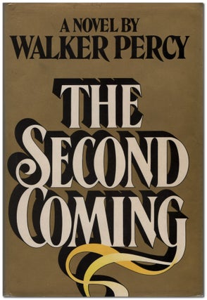 Item #453599 The Second Coming. Walker PERCY