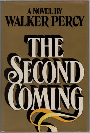 Item #453600 The Second Coming. Walker PERCY