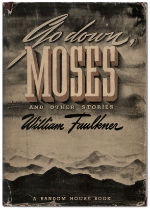 Item #453685 Go Down, Moses. William FAULKNER