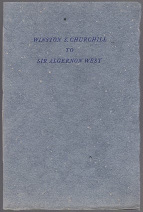 Item #453714 Winston S. Churchill to Sir Algernon West: 18 February 1898. Winston CHURCHILL