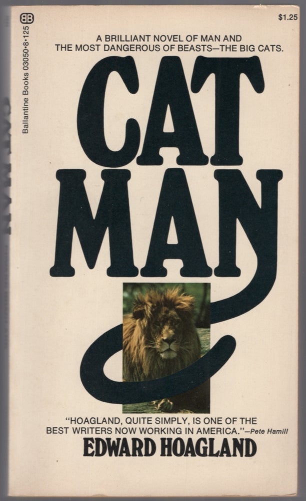 Item #453731 Cat Man. Edward HOAGLAND.