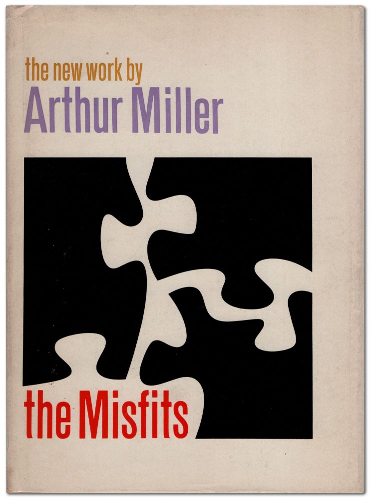 Item #453734 The Misfits. Arthur MILLER.