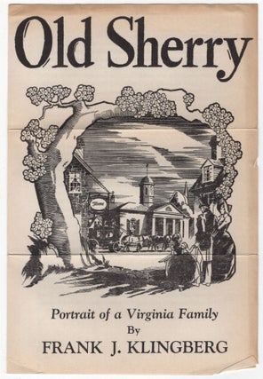 Old Sherry: Portrait of A Virginia Family