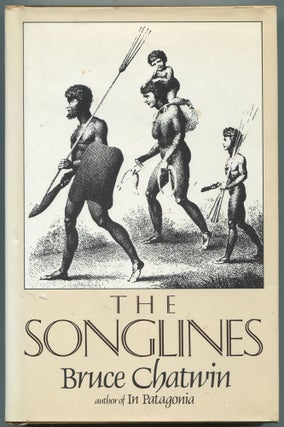 Item #454587 The Songlines. Bruce CHATWIN