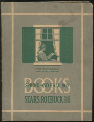 Item #454663 (Trade catalog): Sears, Roebuck and Co.: Books. Spring and Fall 1917