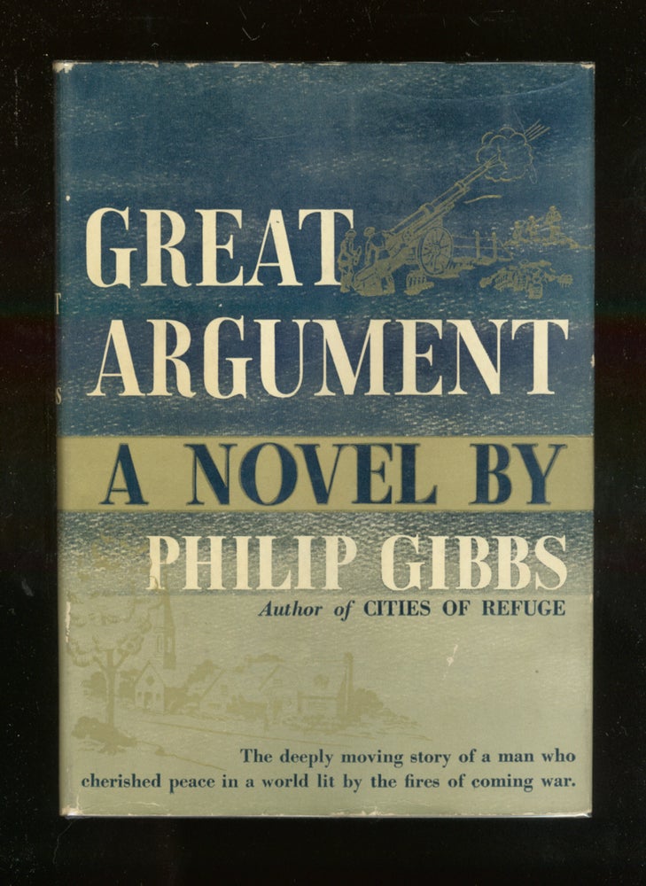 Item #45483 Great Argument. Philip GIBBS.