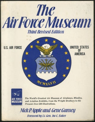 Item #455033 The Air Force Museum. Nick P. APPLE, Gene Gurney