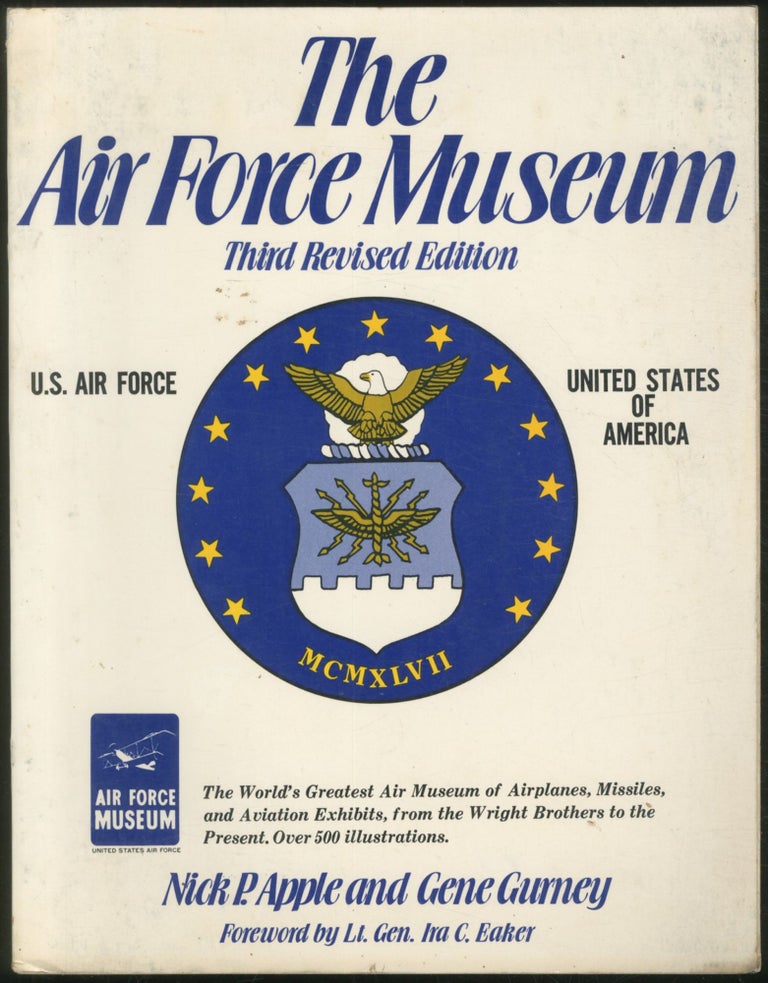 Item #455033 The Air Force Museum. Nick P. APPLE, Gene Gurney.