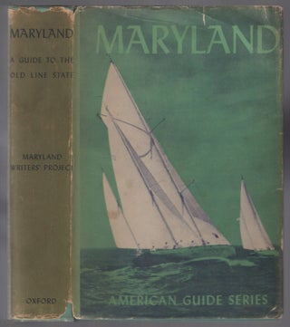 Item #455240 Maryland: A Guide to the Old Line State