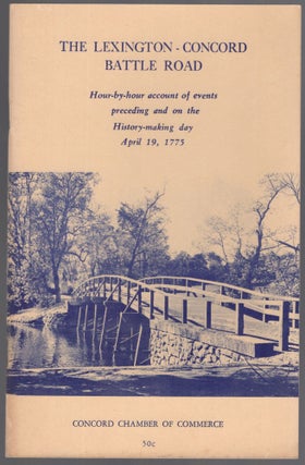 Item #455825 [Cover Title]: The Lexington-Concord Battle Road. Hour-by-Hour account of events...