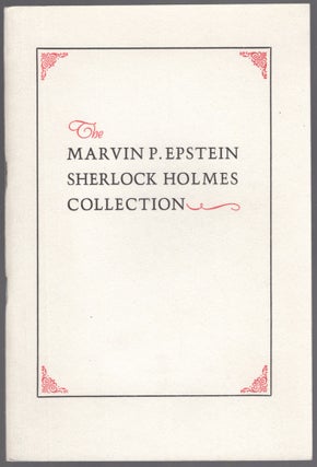 Item #456014 The Marvin P. Epstein Sherlock Holmes Collection