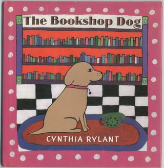 Item #456086 The Bookshop Dog. Cynthia RYLANT