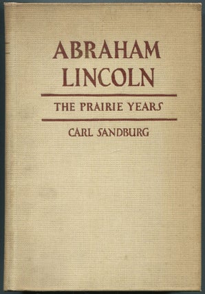 Item #456188 Abraham Lincoln: The Prairie Years. Carl SANDBURG