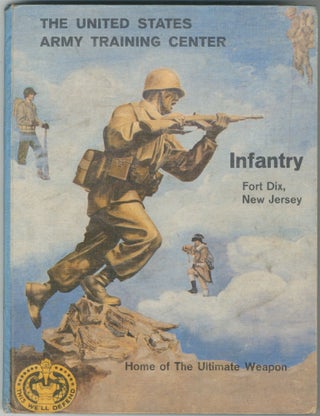 Item #456294 [Cover Title]: The United States Army Training Center: Infantry. Fort Dix, New...