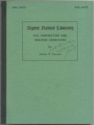 Soil Temperature and Weather Conditions. James E. CARSON.