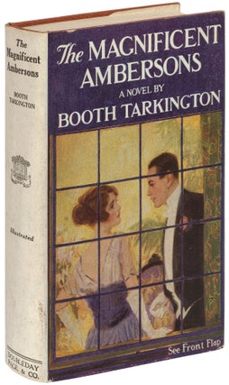 Item #456447 The Magnificent Ambersons. Booth TARKINGTON