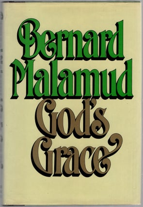 God's Grace. Bernard MALAMUD.