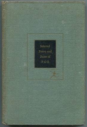 Item #456466 The Selected Poetry and Prose of Edgar Allan Poe. Edgar Allan POE, T. O. MABBOTT