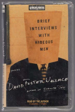 Item #456481 (Audio Tapes): Brief Interviews with Hideous Men. David Foster WALLACE