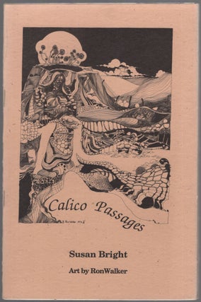 Calico Passages. Susan BRIGHT.