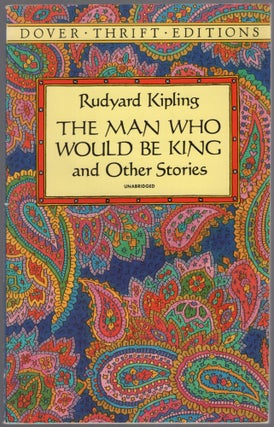 Item #456785 The Man Who Would be King and Other Stories. Rudyard KIPLING