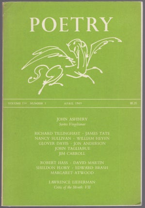 Item #456796 Poetry - April 1969. Margaret ATWOOD, Robert Hass, Jim Carroll, James Tate, John...