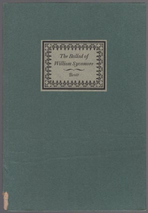 Item #456799 The Ballad of William Sycamore 1790-1880. Stephen Vincent BENÉT