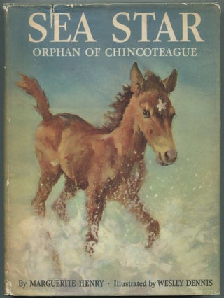 Item #456902 Sea Star: Orphan of Chincoteague. Marguerite HENRY