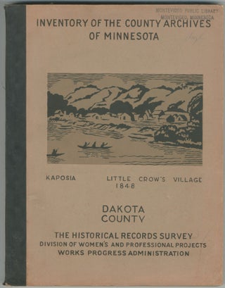 Item #456926 Inventory of the County Archives of Minnesota. No. 19: Dakota County