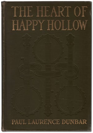 Item #457006 The Heart of Happy Hollow. Paul Laurence DUNBAR