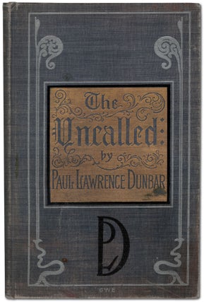 Item #457034 The Uncalled. Paul Laurence DUNBAR