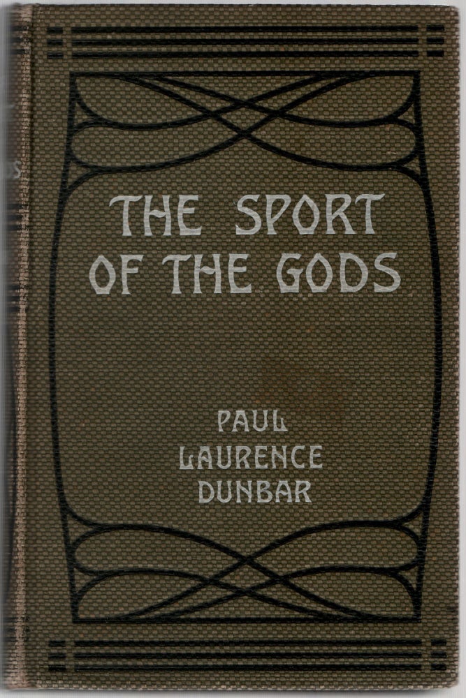 Item #457035 The Sport of the Gods. Paul Laurence DUNBAR.